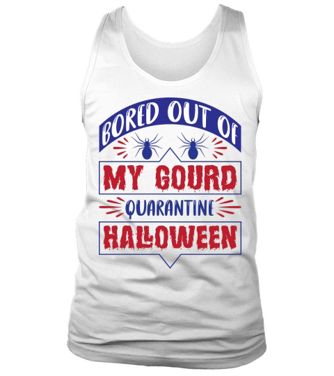 Bored out of my gourd halloween 2022 Tank Top Unisex