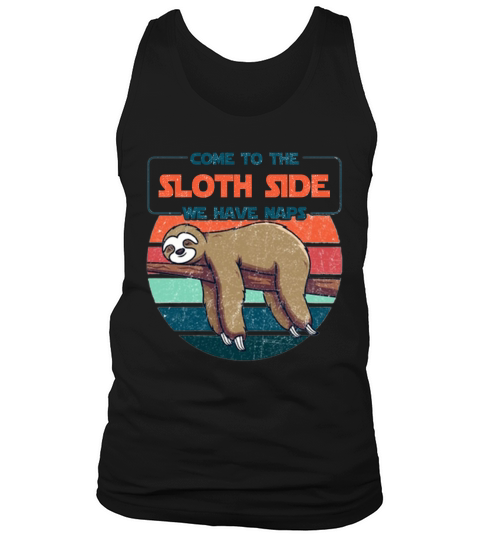 Come to the sloth side we have naps - Unisex Long Sleeve Tank Top Unisex