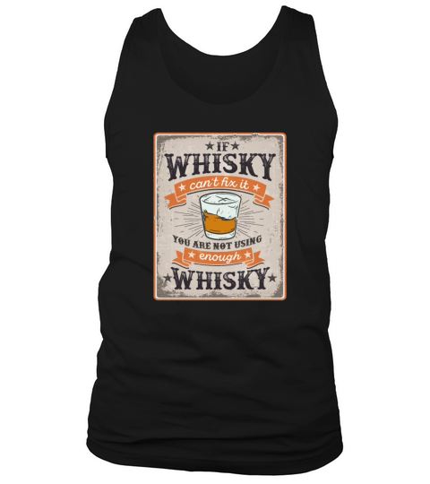 Funny Whisky Drinking Quote Vintage Tank Top Unisex