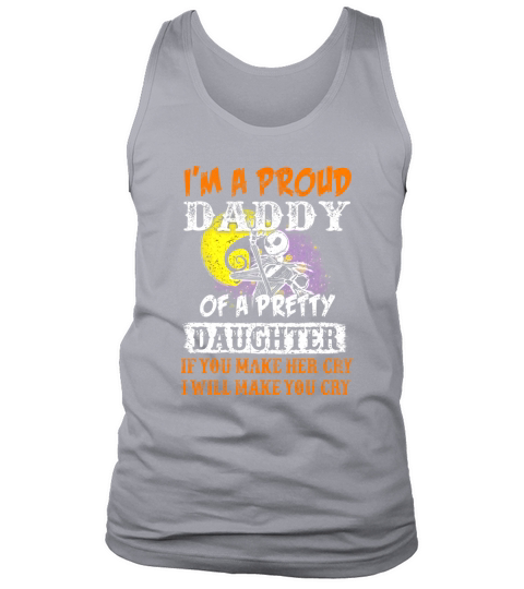 im a proud daddy of a pretty daughter Tank Top Unisex