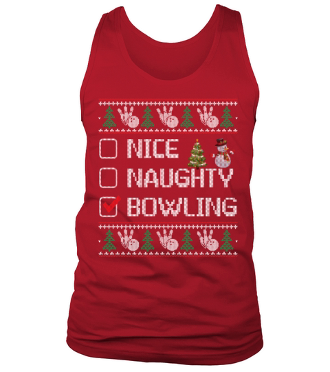 Nice Naughty Bowling Funny Christmas Sarcastic Tank Top Unisex