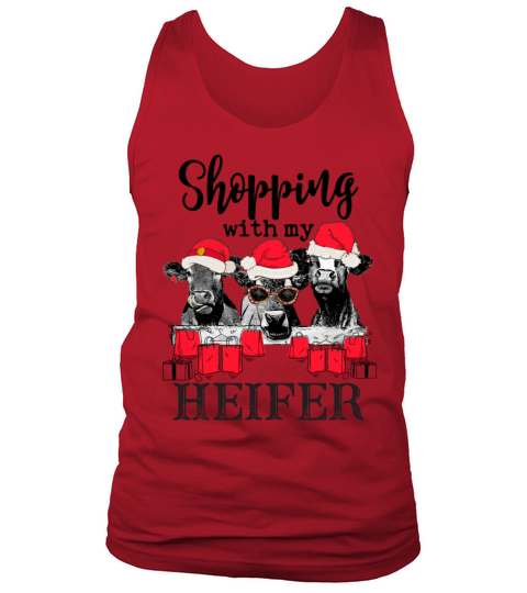 Shopping With My Heifer Funny Christmas Farm Tank Top Unisex