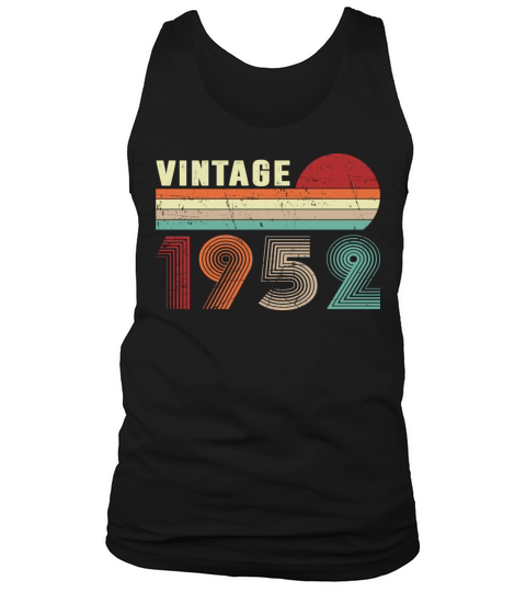 Vintage 1952 Men Women 70 Years Old 70th Birthday Tank Top Unisex