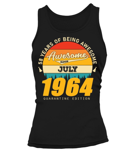 1964 Quarantine Edition July 58th birthday gift Tank top Woman