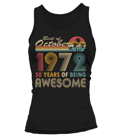 50th birthday vintage 1972 best of 1972 Tank top Woman