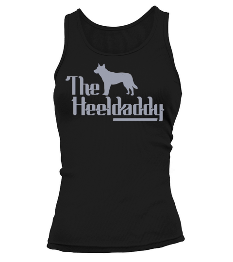 Blue Heeler Dog Dad The Heeldaddy Tank top Woman