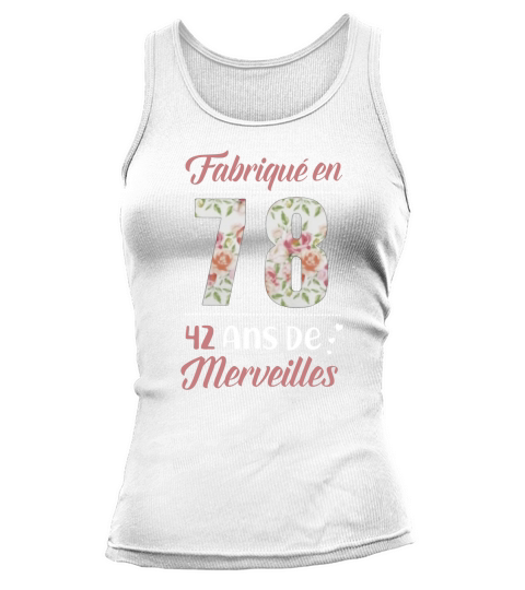 Fabriqué en 78 42 ans de merveilles Tank top Woman
