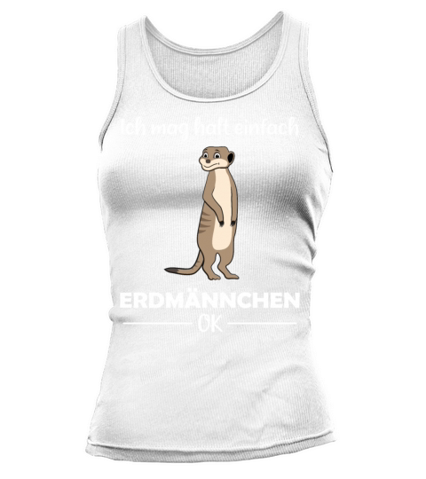 Meerkat Lovers Funny Quote Gift Tank top Woman