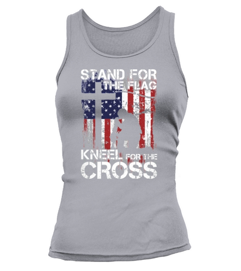STAND FOR THE FLAG  KNEEL FOR THE CROSS Tank top Woman
