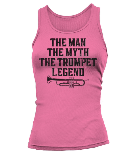 Trumpet Player Vintage The Man The Tank top Woman