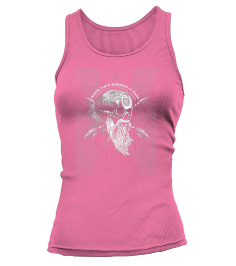 Write your worries in sand chisel your victories in stone shirt Tank top Woman