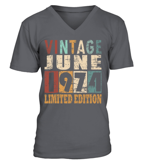1974 vintage born in June gift V-Neck T-shirt