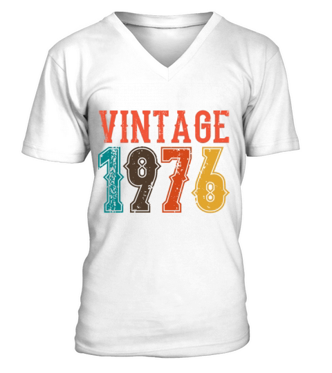 1976 Born Birthday Dad Vintage 1976 V-Neck T-shirt