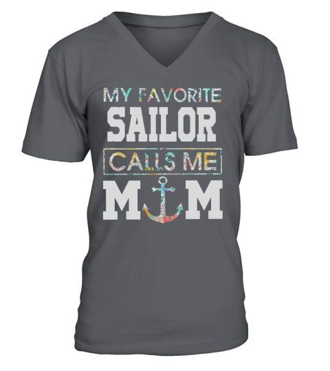 Flower My favorite sailor calls me mom V-Neck T-shirt