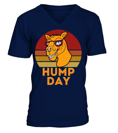 Funny HumpDay Fun Wednesday Talking Hump Day Camel V-Neck T-shirt