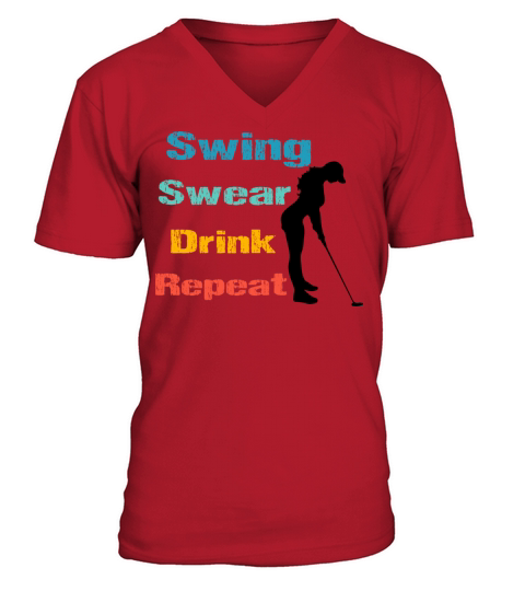 funny Swing Swear Drink Repeat retro vintage V-Neck T-shirt