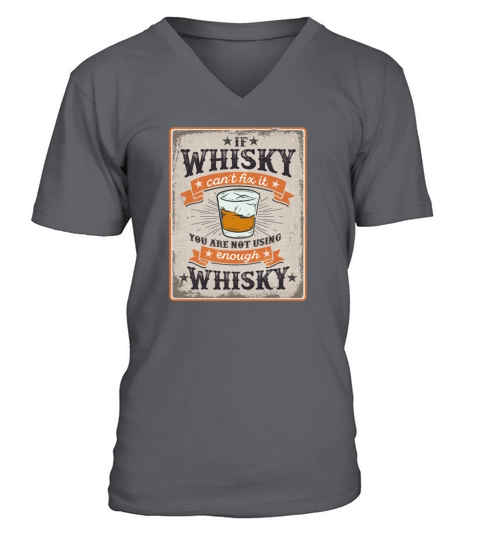 Funny Whisky Drinking Quote Vintage V-Neck T-shirt