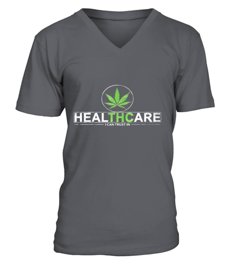 Healthcare I Can Trust In V-Neck T-shirt