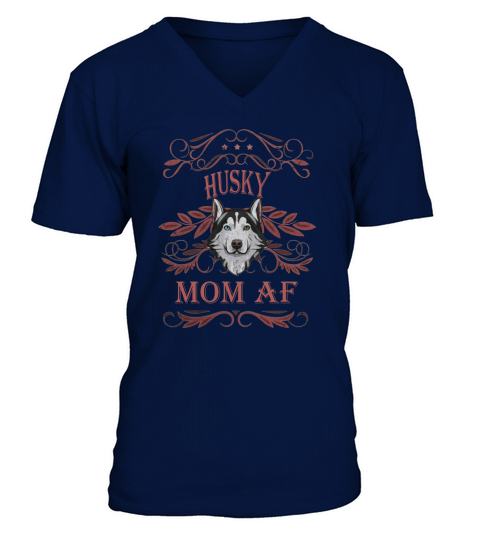 Husky Mom Af Cute Husky Mothers Day For Dog Lover 2020 V-Neck T-shirt