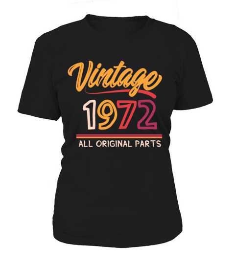50th Birthday Vintage 1972 Limited Edition Women's T-Shirt