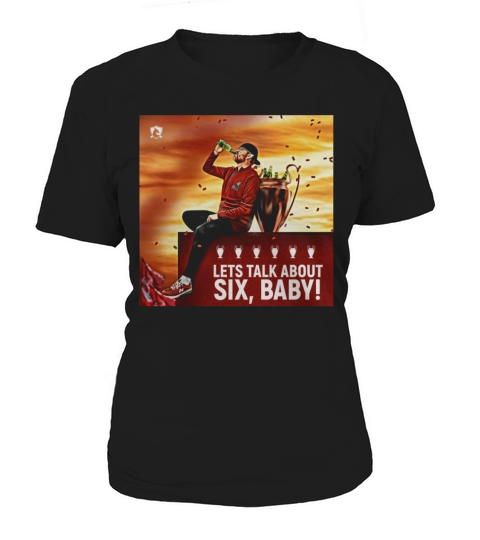 Jurgen Klopp lets talk about six baby champion league cup shirt Women's T-Shirt