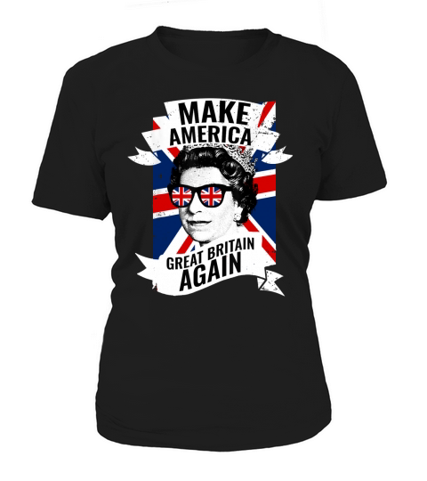 Make America Great Britain Again Shirt - Coffee Mug (colored) Women's T-Shirt