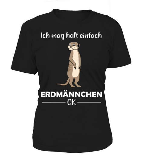 Meerkat Lovers Funny Quote Gift Women's T-Shirt