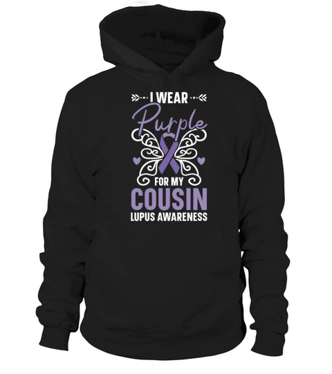 I Wear Purple For My Cousin Lupus Awareness Hoodie Unisex