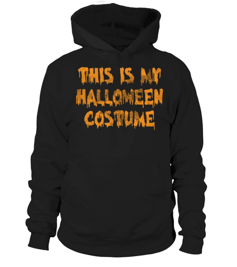 Vintage This Is My Halloween Costume Hoodie Unisex