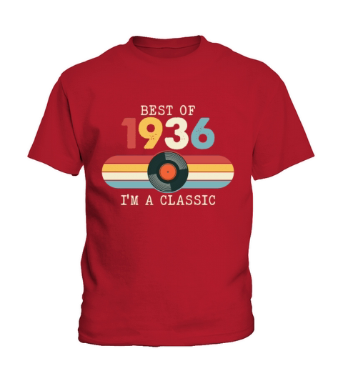 Funny Birthday Best Of 1936 Im A Classic Kids T-Shirt