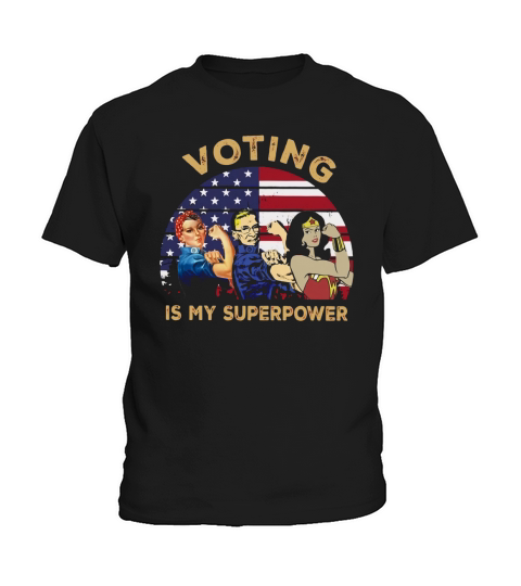 Strong women Voting is my superpower American flag shirt Kids T-Shirt