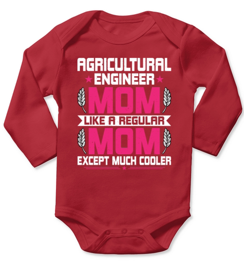 Agricultural Engineering Mom Agricultural Engineer Long Sleeve Baby One-Piece
