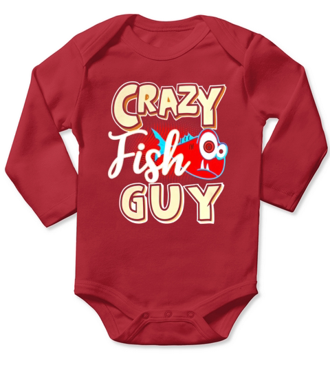 Crazy Fish Guy T Shirt, Funny Home Aquarium Tee Gift Long Sleeve Baby One-Piece