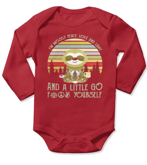 Sloth I’m mostly peace love and light and a little go fuck yourself vintage shirt Long Sleeve Baby One-Piece
