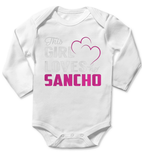 This Girl Loves Her SANCHO Name Shirts Long Sleeve Baby One-Piece