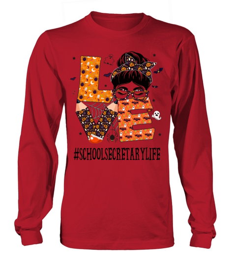 School Secretary Love Messy Bun Pumpkin Long sleeved Unisex