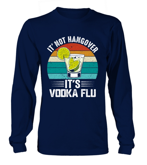 Vintage Vodka Drinking Lovers Drinker Lifestyle Long sleeved Unisex