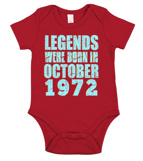 50th Birthday legends were born in October 1972 Short Sleeve Baby One-Piece