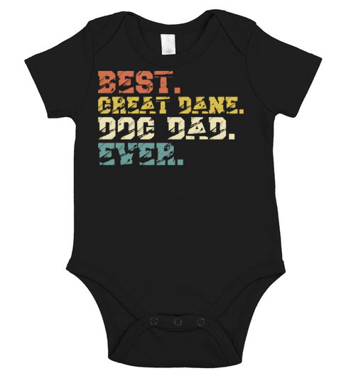 Best Great Dane Dog Dad Vintage Short Sleeve Baby One-Piece