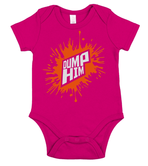 dump him quote logo Short Sleeve Baby One-Piece