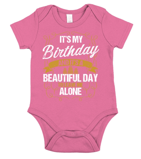 Funny Birthday Idea for Men Humor Sarcasm Birthday Short Sleeve Baby One-Piece
