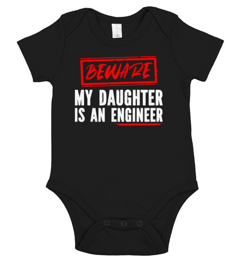 Funny Engineers Mom or Dad - My Daughter Engineers Short Sleeve Baby One-Piece