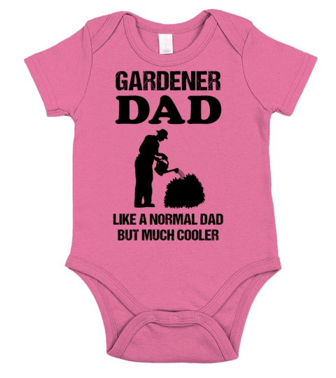 Gardener Dad Quote Horticulture Profession Gift Short Sleeve Baby One-Piece