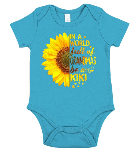 In a world full of grandmas be a Kiki Short Sleeve Baby One-Piece