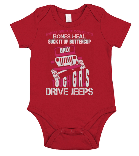 JEEP  ONLY TOUGH GIRLS DRIVE JEEPS Short Sleeve Baby One-Piece