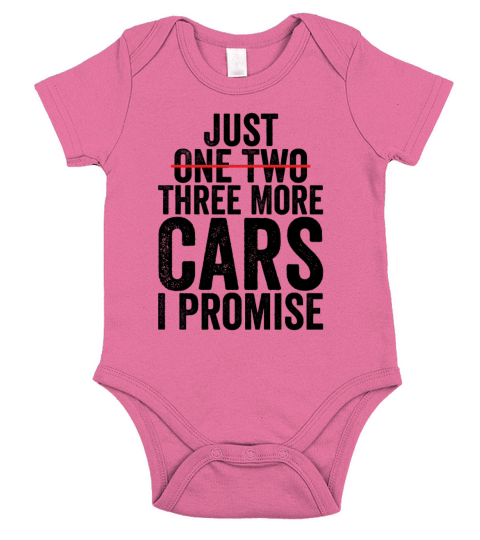 Just One Two Three More Cars I Promise Short Sleeve Baby One-Piece