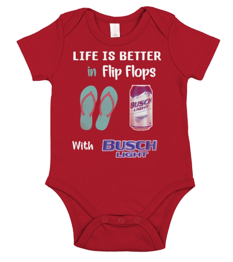 Life is better in Flip flops with Busch Light Short Sleeve Baby One-Piece