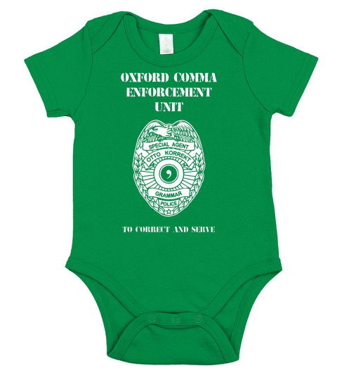 Oxford comma   Oxford Comma Enforcement Unit Short Sleeve Baby One-Piece