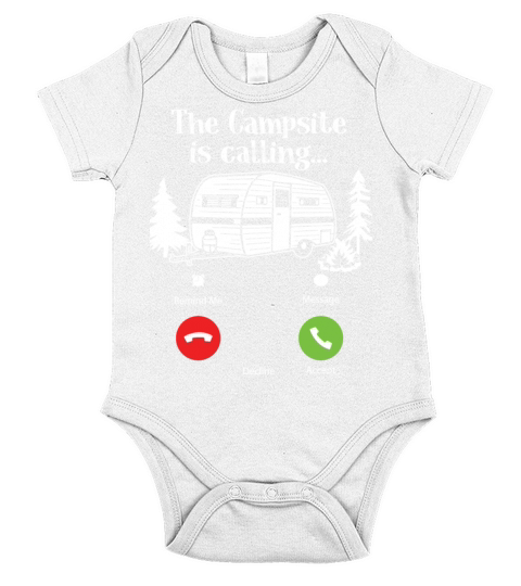 The Campsite Is Calling And I Must Go Funny Short Sleeve Baby One-Piece