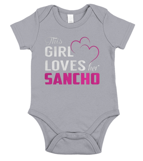 This Girl Loves Her SANCHO Name Shirts Short Sleeve Baby One-Piece